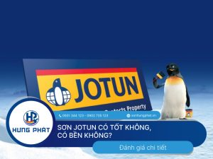 Sơn Jotun có tốt không là câu hỏi luôn được nhiều người dùng quan tâm