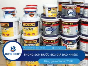 Thùng sơn nước 5kg giá bao nhiêu? Cập nhật bảng giá mới nhất